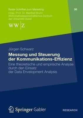 Messung und Steuerung der Kommunikations-Effizienz(German, Paperback, Schwarz Juergen)