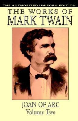 Joan of Arc: vol.2(English, Paperback, Twain Mark)
