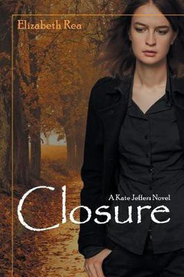 Closure(English, Paperback, Rea Elizabeth)