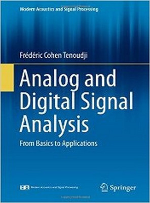 Analog and Digital Signal Analysis(English, Hardcover, Cohen Tenoudji Frederic)