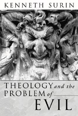Theology and the Problem of Evil(English, Paperback, Surin Kenneth Professor)