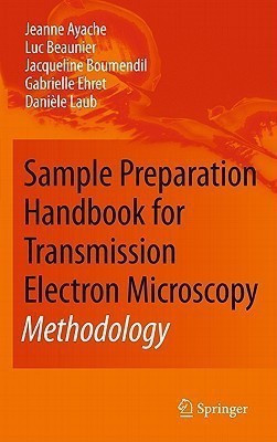 Sample Preparation Handbook for Transmission Electron Microscopy(English, Hardcover, Ayache Jeanne)