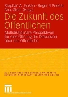 Die Zukunft des OEffentlichen(German, Paperback, unknown)