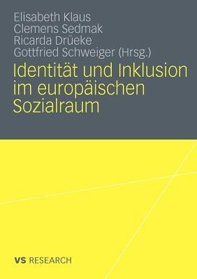 Identitaet und Inklusion im europaeischen Sozialraum(German, Paperback, unknown)