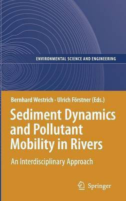 Sediment Dynamics and Pollutant Mobility in Rivers(English, Hardcover, unknown)