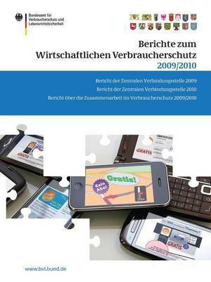 Berichte zum Wirtschaftlichen Verbraucherschutz 2009/2010(German, Paperback, unknown)