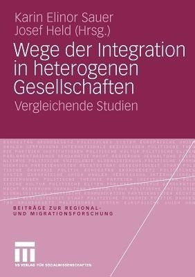 Wege der Integration in heterogenen Gesellschaften(German, Paperback, unknown)