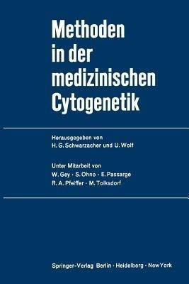 Methoden in der medizinischen Cytogenetik(German, Paperback, unknown)