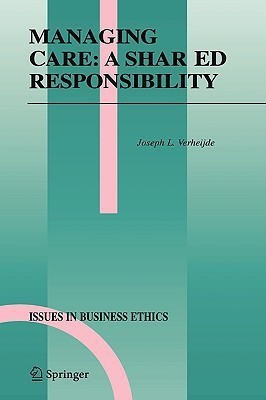 Managing Care: A Shared Responsibility(English, Hardcover, Verheijde Joseph L.)