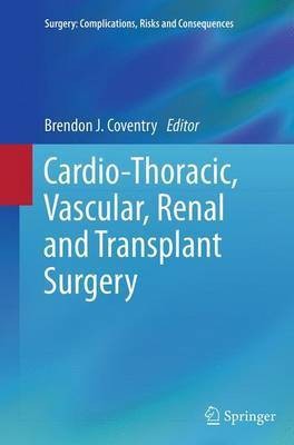 Cardio-Thoracic, Vascular, Renal and Transplant Surgery(English, Paperback, unknown)