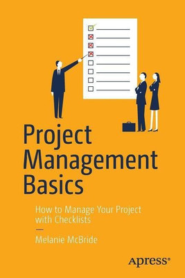 Project Management Basics(English, Paperback, McBride Melanie)