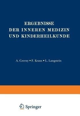 Ergebnisse der Inneren Medizin und Kinderheilkunde(German, Paperback, Langstein L.)