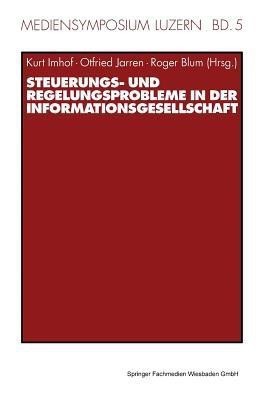 Steuerungs- und Regelungsprobleme in der Informationsgesellschaft(German, Paperback, unknown)