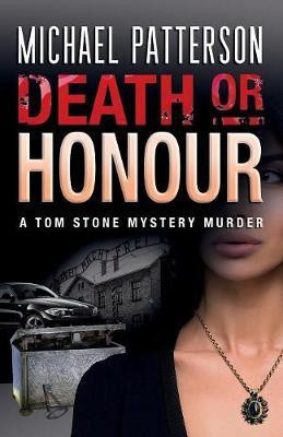 Death or Honour(English, Paperback, Patterson Michael)