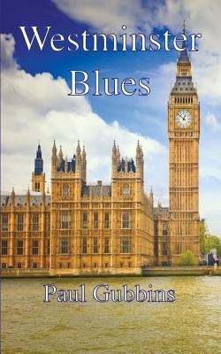 Westminster Blues(English, Paperback, Gubbins Paul)