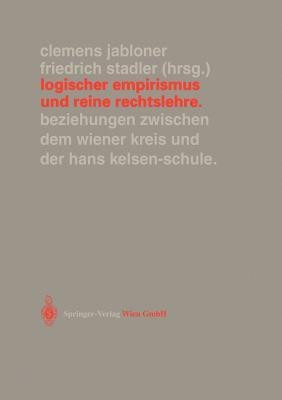 Logischer Empirismus und Reine Rechtslehre(German, Paperback, unknown)