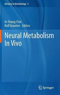 Neural Metabolism In Vivo(English, Hardcover, unknown)