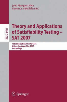Theory and Applications of Satisfiability Testing - SAT 2007(English, Paperback, unknown)