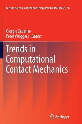 Trends in Computational Contact Mechanics(English, Paperback, unknown)