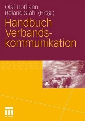 Handbuch Verbandskommunikation(German, Hardcover, unknown)