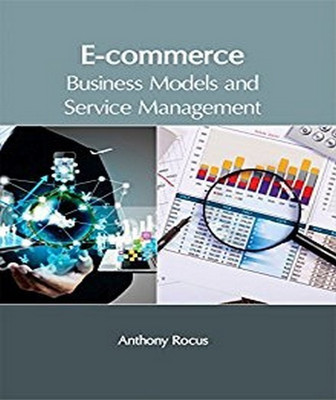 E-Commerce: Business Models and Service Management(English, Hardcover, unknown)