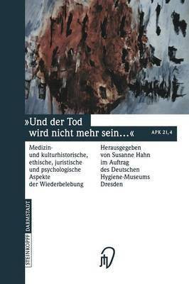 Und der Tod wird nicht mehr sein ...(German, Paperback, unknown)