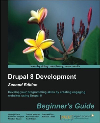 Drupal 8 Development: Beginner's Guide -(English, Paperback, Kumar Neeraj)