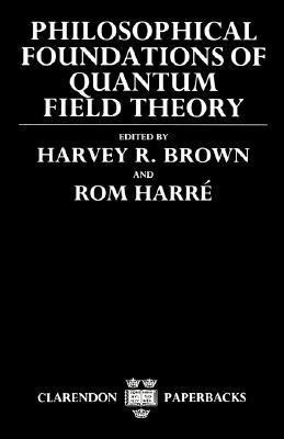 Philosophical Foundations of Quantum Field Theory(English, Paperback, unknown)