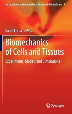 Biomechanics of Cells and Tissues(English, Hardcover, unknown)