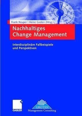 Nachhaltiges Change Management(German, Hardcover, unknown)