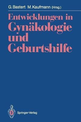 Entwicklungen in Gynaekologie und Geburtshilfe(German, Paperback, unknown)