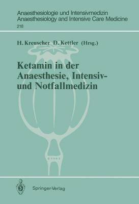 Ketamin in der Anaesthesie, Intensiv- und Notfallmedizin(German, Paperback, unknown)
