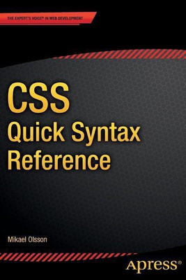 CSS Quick Syntax Reference(English, Paperback, Olsson Mikael)