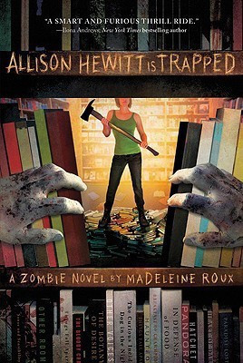 Allison Hewitt Is Trapped(English, Paperback, Roux Madeleine)