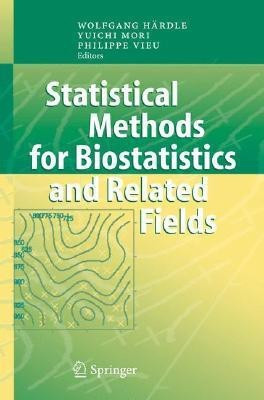 Statistical Methods for Biostatistics and Related Fields(English, Hardcover, unknown)