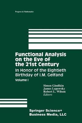 Functional Analysis on the Eve of the 21st Century(English, Paperback, Gindikin Simon)
