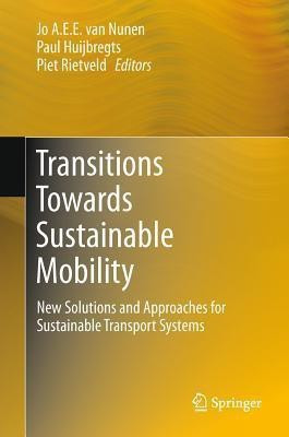 Transitions Towards Sustainable Mobility(English, Hardcover, unknown)