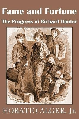 Fame and Fortune(English, Paperback, Alger Horatio)