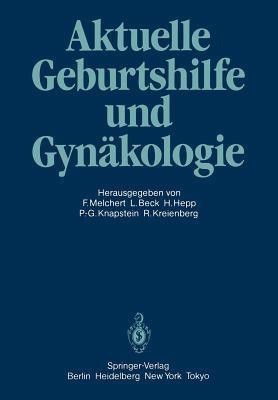 Aktuelle Geburtshilfe und Gynaekologie(German, Paperback, unknown)
