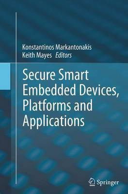 Secure Smart Embedded Devices, Platforms and Applications(English, Paperback, unknown)
