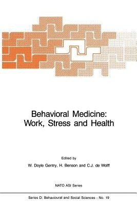Behavioral Medicine: Work, Stress and Health(English, Paperback, unknown)