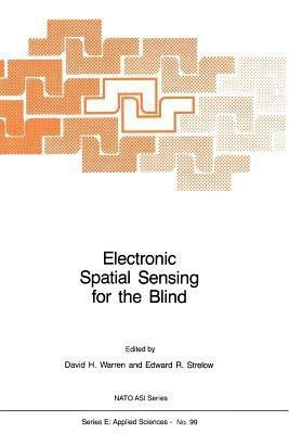 Electronic Spatial Sensing for the Blind(English, Paperback, unknown)