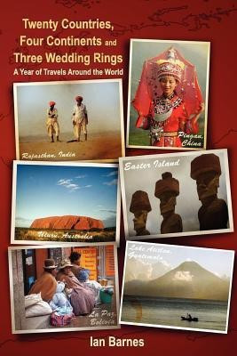 Twenty Countries, Four Continents and Three Wedding Rings(English, Paperback, Barnes Ian)