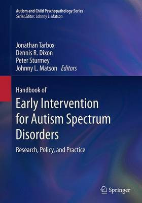 Handbook of Early Intervention for Autism Spectrum Disorders(English, Paperback, unknown)