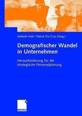 Demografischer Wandel in Unternehmen(German, Hardcover, unknown)