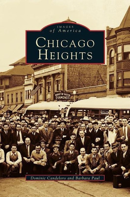 Chicago Heights (Revised)(English, Hardcover, Candelord Dominic)