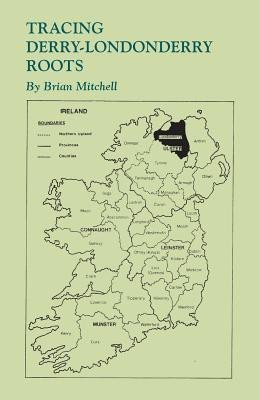 Tracing Derry-Londonderry Roots(English, Paperback, Mitchell Brian)