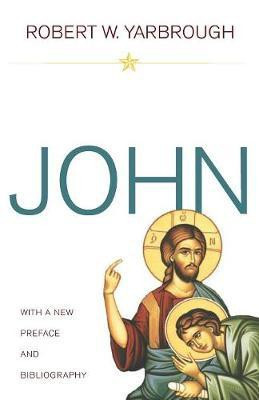 John(English, Paperback, Yarbrough Robert W)