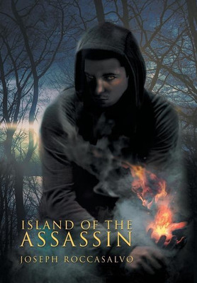Island of the Assassin(English, Hardcover, Roccasalvo Joseph)