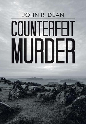 Counterfeit Murder(English, Hardcover, Dean John R Dr)